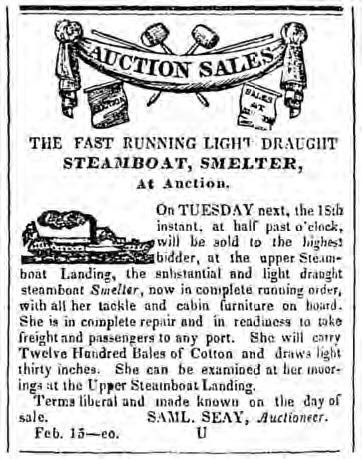 An 1840 newspaper advertisement for the auction of the fast-running, light-draught steamboat Smelter